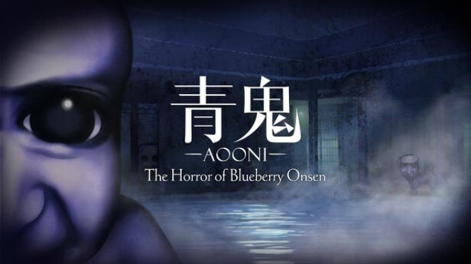 Aooni The Horror of Blueberry Onsen Free Download