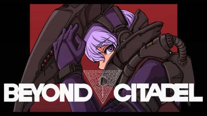 Beyond Citadel Update v0 926 Free Download