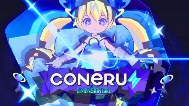 CONERU DIMENSION GIRL Free Download