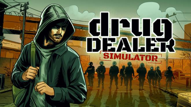 Drug Dealer Simulator Visual Free Download