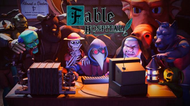 Fable Hospital Free Download