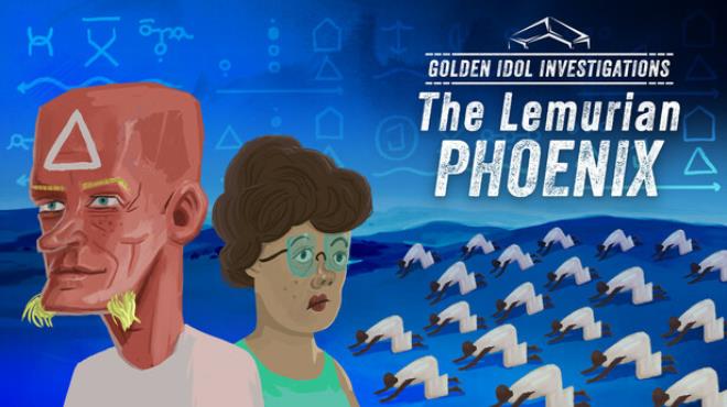 Golden Idol Investigations The Lemurian Phoenix Free Download