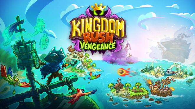 Kingdom Rush Vengeance Pirate Kings Campaign Update v1 16 3 14 Free Download