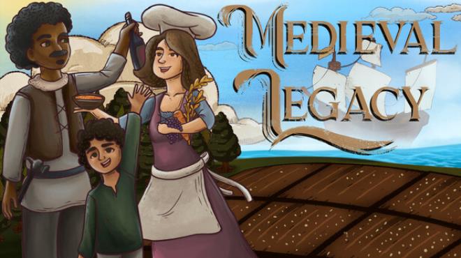 Medieval Legacy Free Download