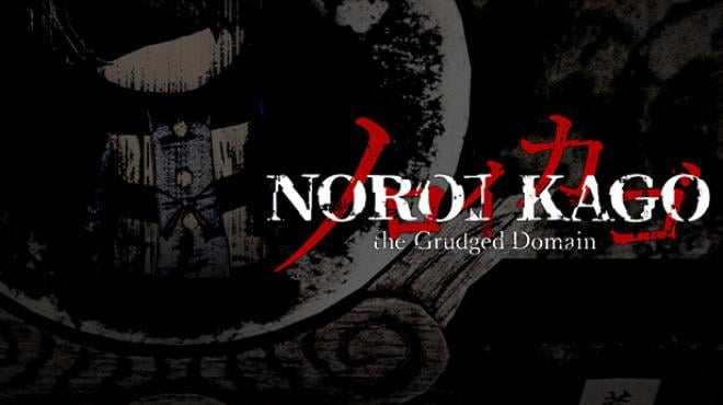 NOROI KAGO the Grudged Domain Free Download