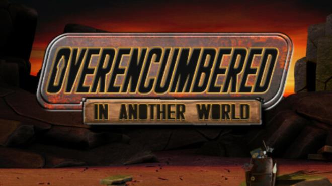 Overencumbered In Another World Free Download