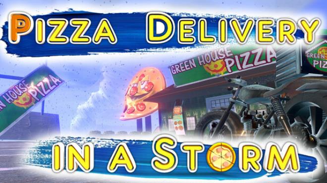 Pizza Delivery in a Storm Free Download