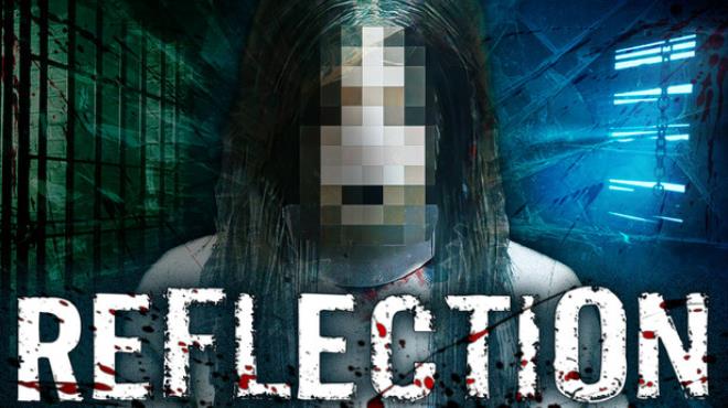 Reflection Free Download