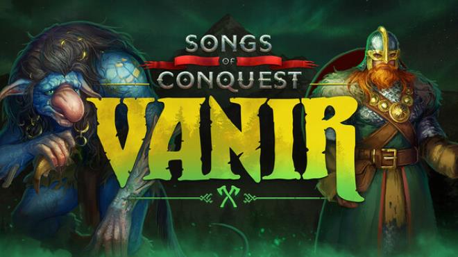 Songs of Conquest Vanir Update v1 5 6 Free Download