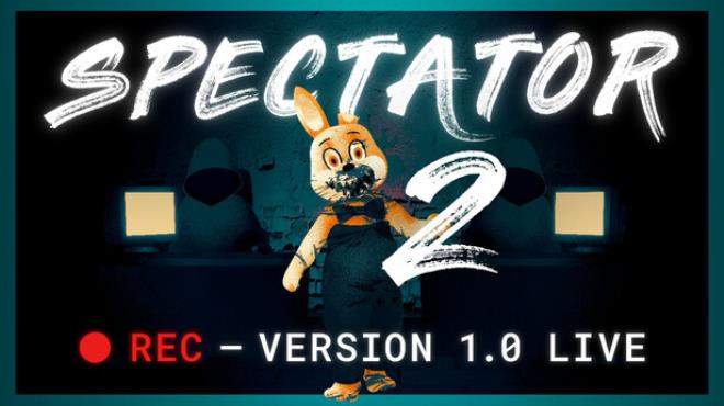 Spectator 2 Free Download
