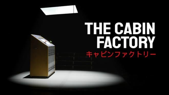 The Cabin Factory Update v1 14 Free Download