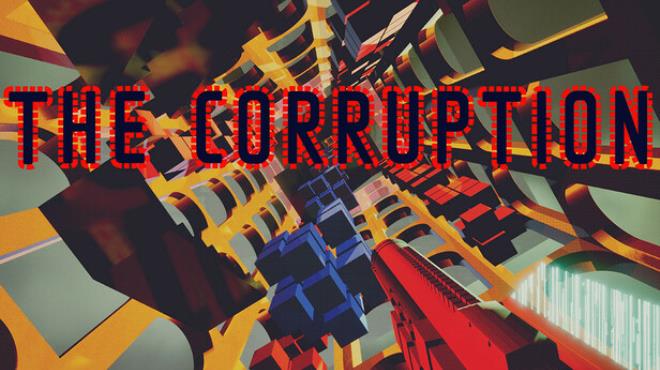 The Corruption Free Download