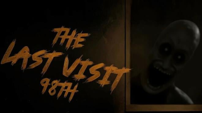 The Last Visit 98th Free Download