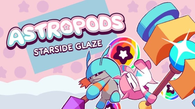 Astropods: Starside Glaze Free Download