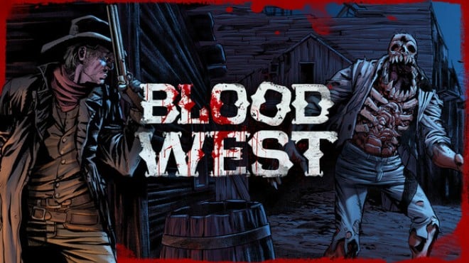 Blood West v4 4 1 Free Download