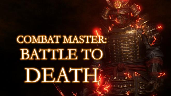 Combat Master Battle to DEATH Free Download