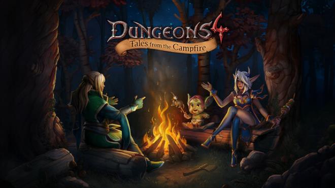 Dungeons 4 Tales from the Campfire Free Download