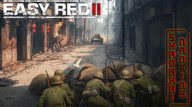 Easy Red 2 Shanghai Nanking Update v1 5 3 Free Download