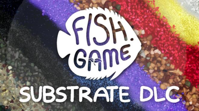 Fish Game Substrate Variety Pack 1 Free Download