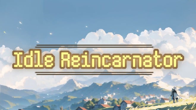 Idle Reincarnator Free Download