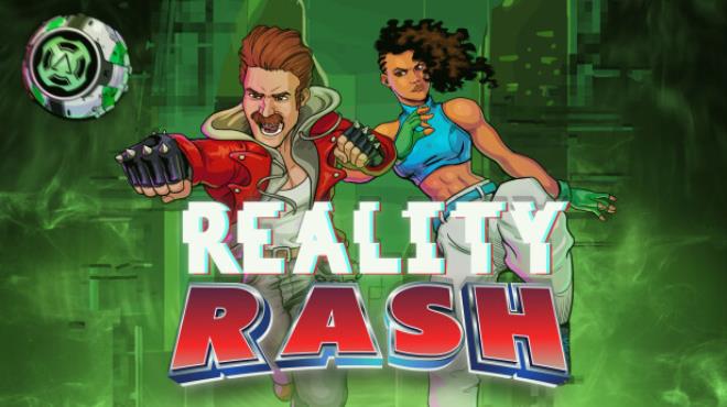 Reality Rash Free Download