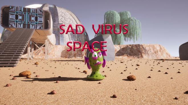 Sad Virus Space Free Download