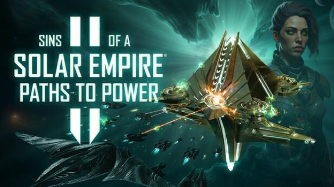 Sins of a Solar Empire II Paths to Power Update v1 42 6 Free Download
