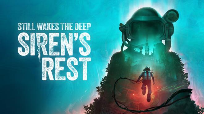 Still Wakes the Deep Sirens Rest Free Download