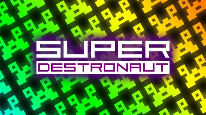 Super Destronaut Free Download