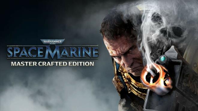 Warhammer 40000 Space Marine Master Crafted Edition Free Download