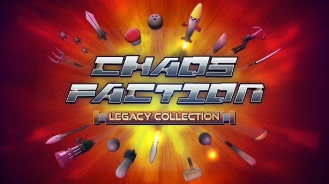 Chaos Faction Legacy Collection Free Download