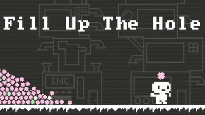 Fill Up The Hole Free Download