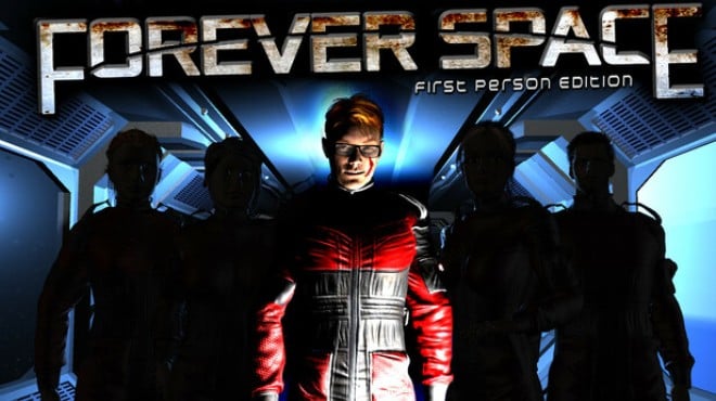 Forever Space: First Person Edition Free Download