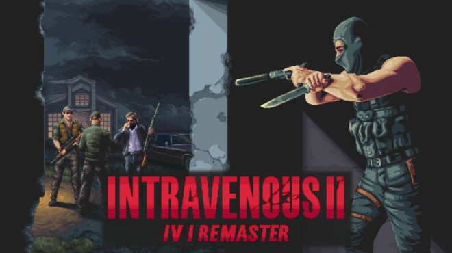 Intravenous 2 IV1 Remaster Update v1 3 17 Free Download