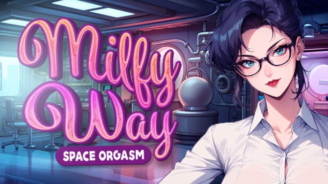 Milfy Way: Space Orgasm 🪐🔞 Free Download