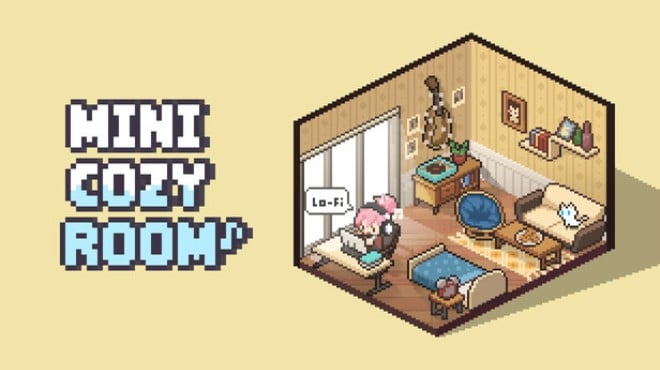 Mini Cozy Room Lo-Fi Complete The Set Update v1 02 06 Free Download