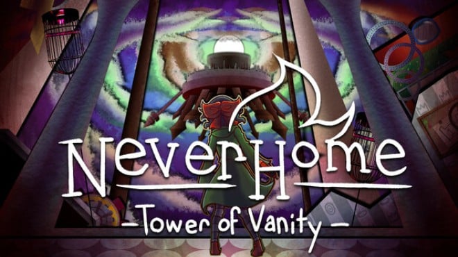 NeverHome Tower of Vanity Free Download