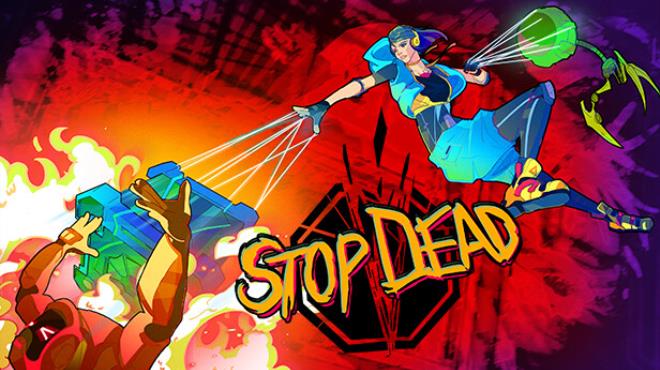 Stop Dead Free Download