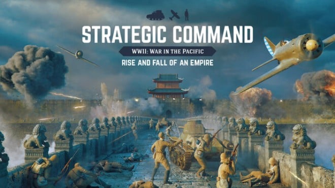 Strategic Command WWII War In The Pacific Rise And Fall Of An Empire Free Download