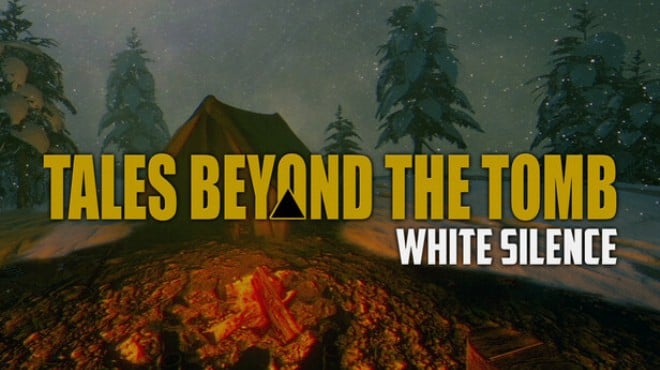 Tales Beyond The Tomb White Silence Free Download