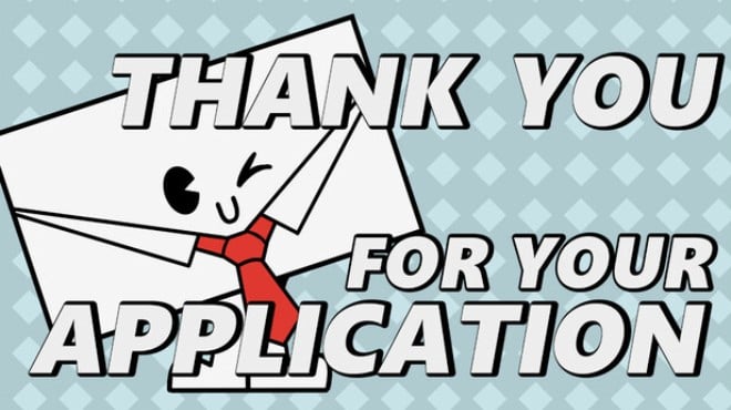 Thank You For Your Application! Free Download