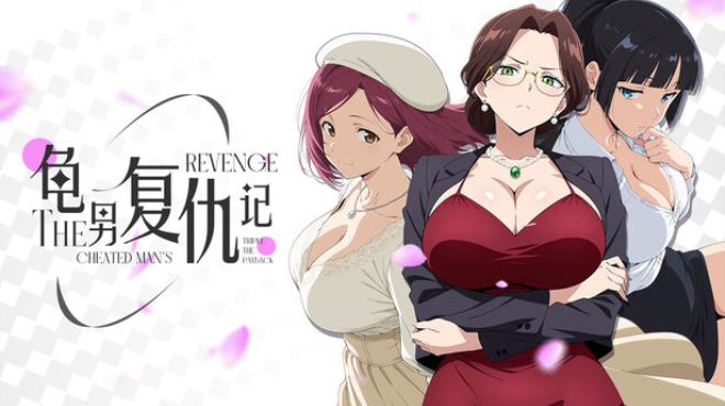 The Cheated Man's Revenge: Triple the Payback Free Download