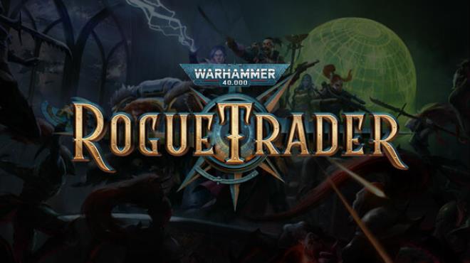 Warhammer 40,000: Rogue Trader Free Download