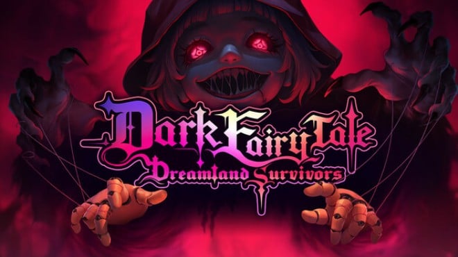 Dark Fairy Tale Dreamland Survivors Update v1 0 4 1325 Free Download