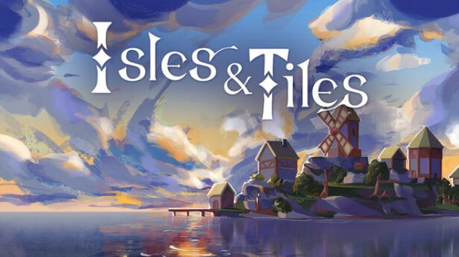 Isles And Tiles Free Download