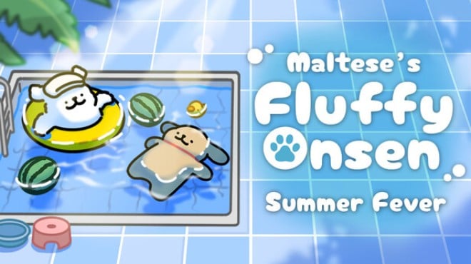 Malteses Fluffy Onsen Summer Free Download