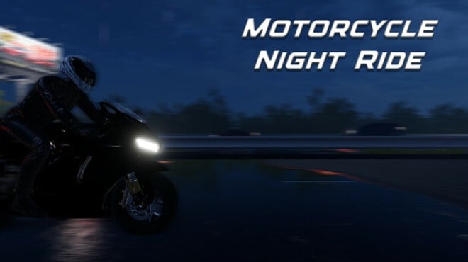 Motorcycle Night Ride Free Download