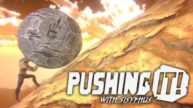 Pushing It! With Sisyphus Free Download