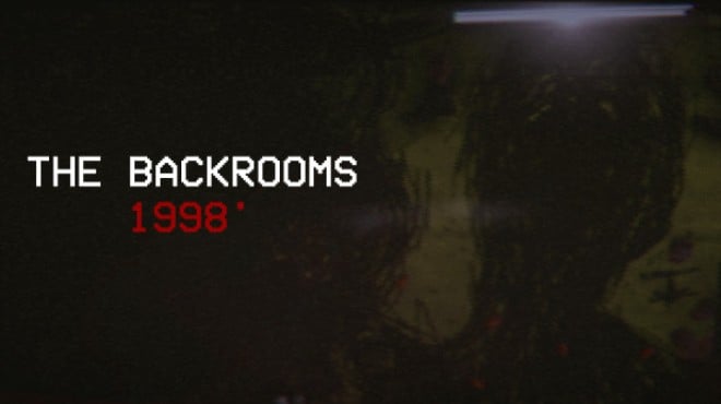 The Backrooms 1998 Found Footage Survival Horror Game Update v1 03 Free Download