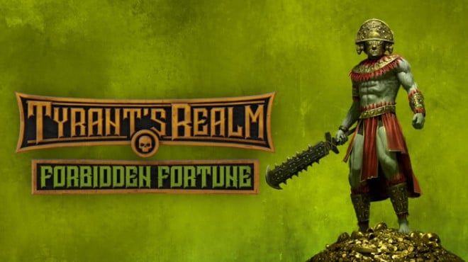 Tyrants Realm Forbidden Fortune Free Download